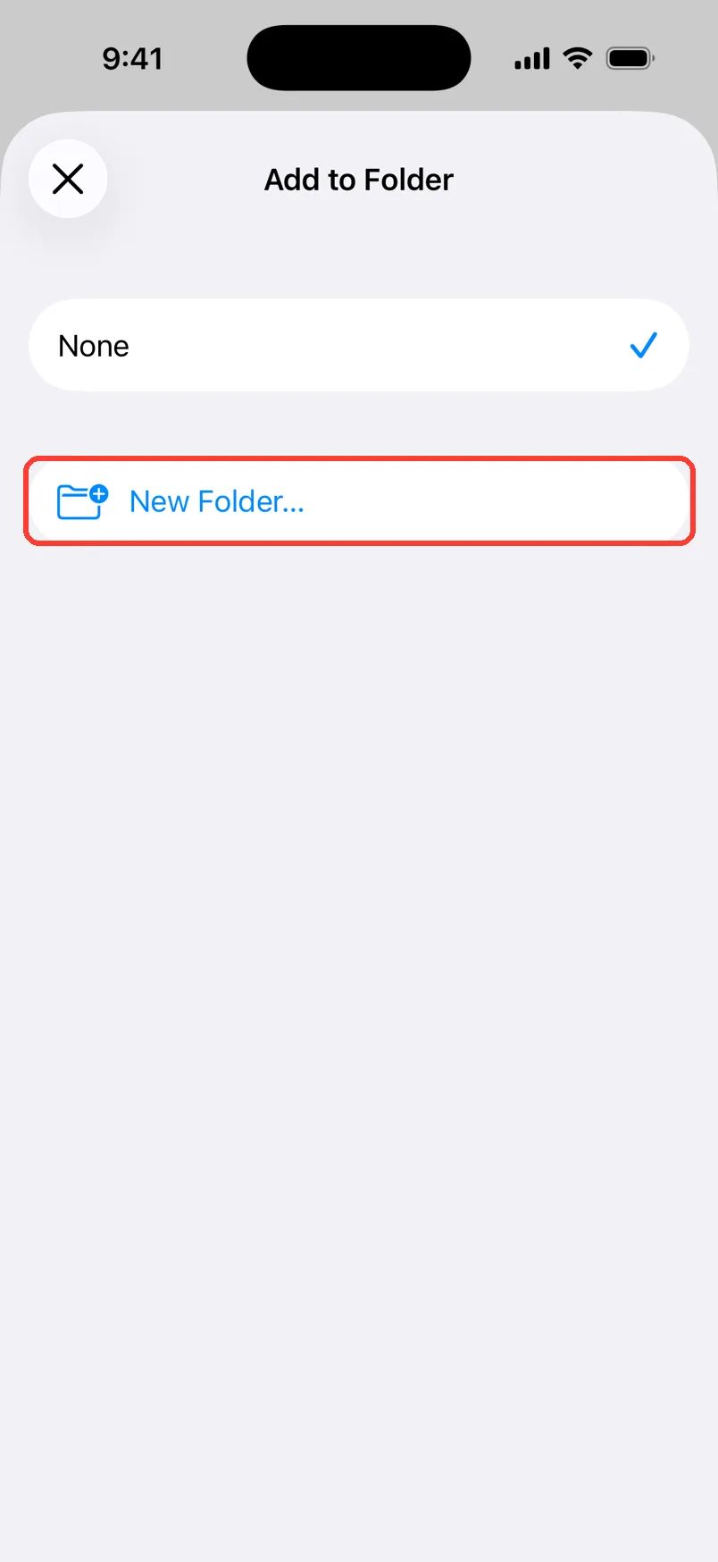 The Add to Folder sheet with None and New Folder…