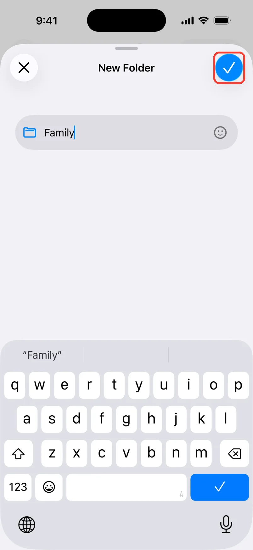 The New Folder sheet with Family typed in and the check mark highlighted
