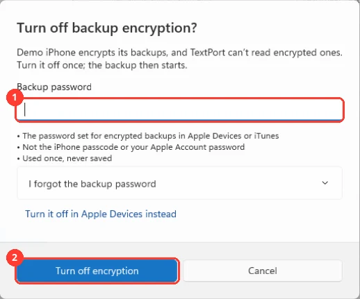 The Turn off backup encryption dialog with the Backup password box and the Turn off encryption button highlighted